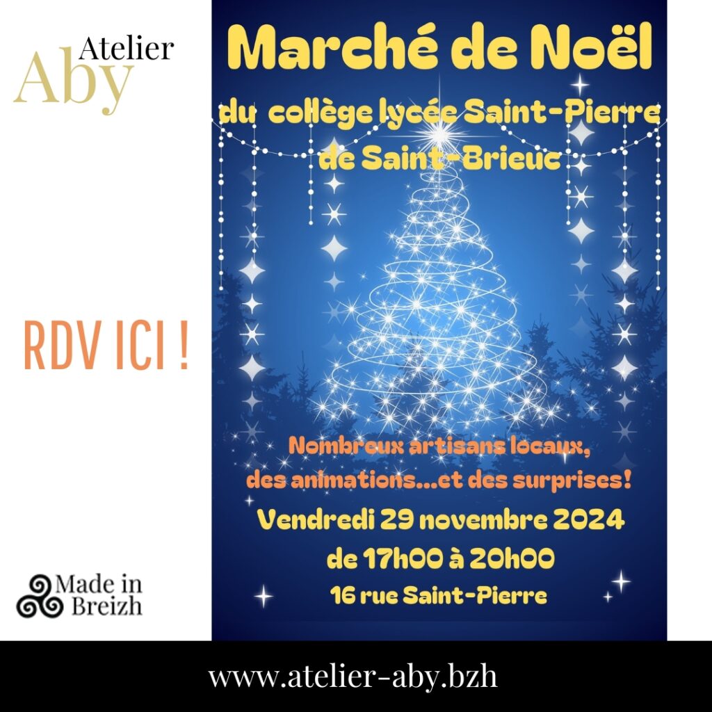 Marché de Noël - Collège Lycée Saint-Pierre - Saint-Brieuc - Côtes d'Armor - Atelier Aby