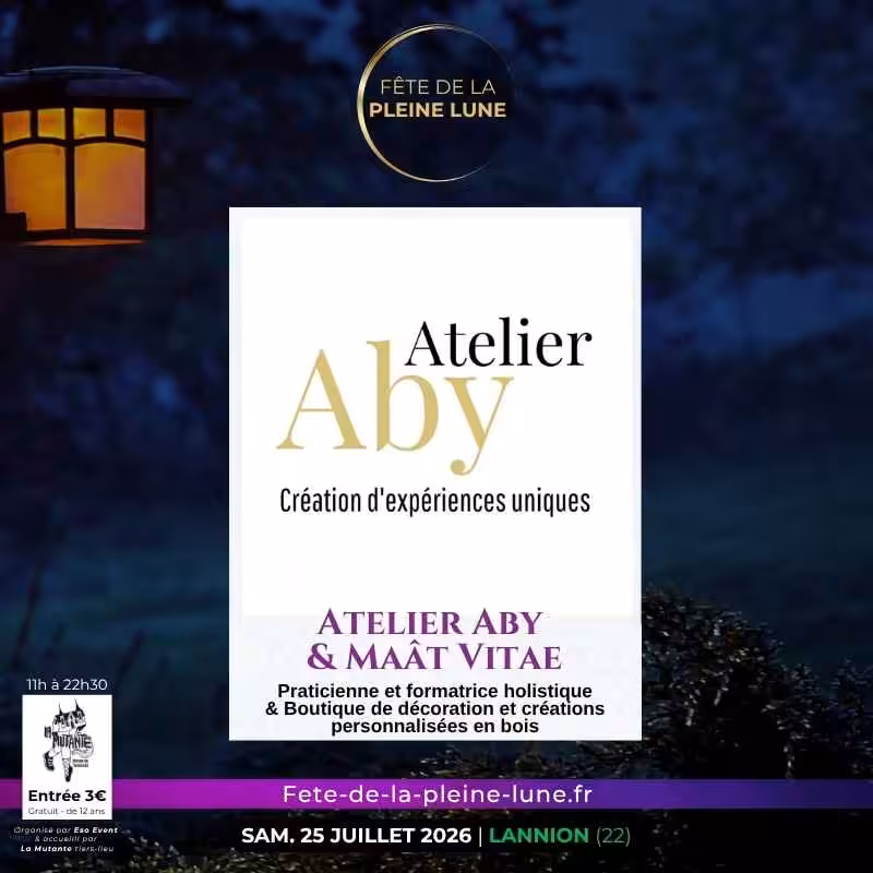 Atelier Aby - Maat vitae - Fete de la Pleine Lune 2026